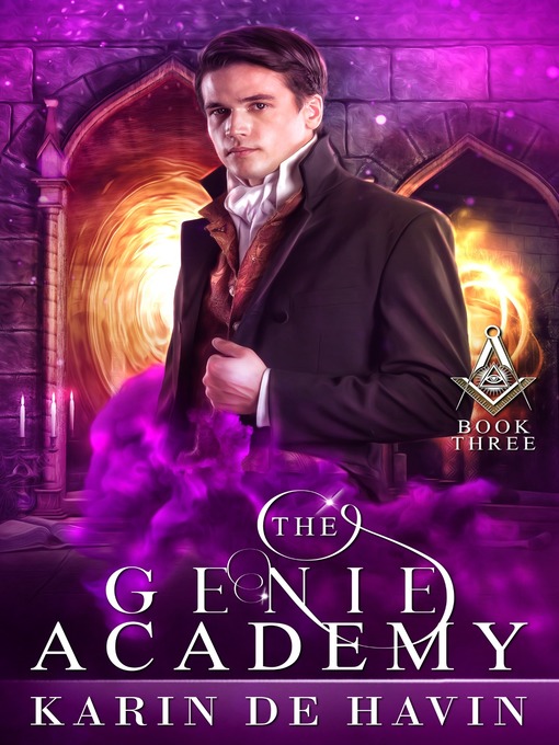 Title details for The Genie Academy Book Three by Karin De Havin - Available